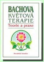 Bachova květová terapie   teorie a praxe