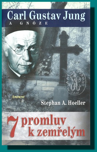 7 promluv k zemřelým Carl Gustav Jung a gnóze