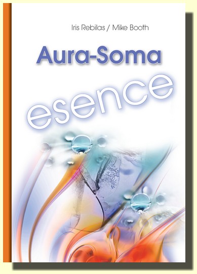 Aura-Soma Esence - jak lépe pochopit působení barev