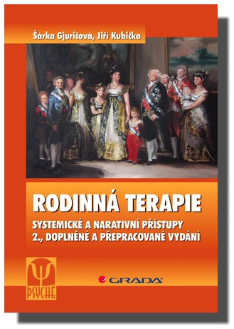 Rodinná terapie systemické a narativní přístupy