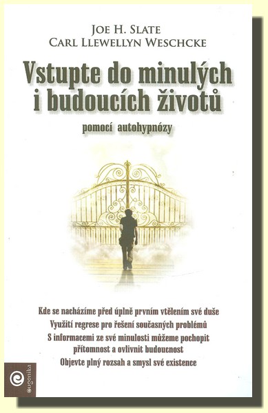 Vstupte do minulých i budoucích životů pomocí autohypnózy