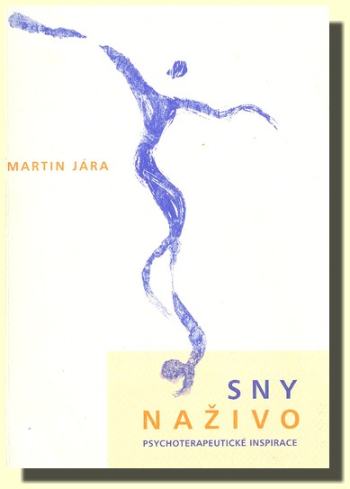 Sny naživo psychoterapeutické inspirace