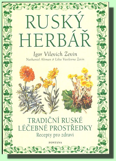Ruský herbář - tradiční ruské léčebné prostředky