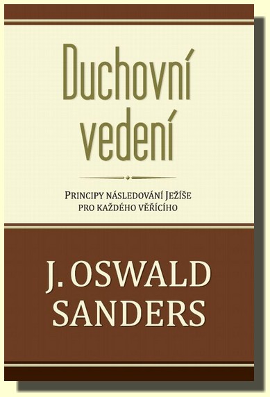 Duchovní vedení principy následování Ježíše pro každého věřícího
