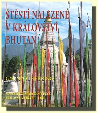 Štěstí nalezené v království Bhutan