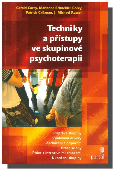 Techniky a přístupy ve skupinové psychoterapii