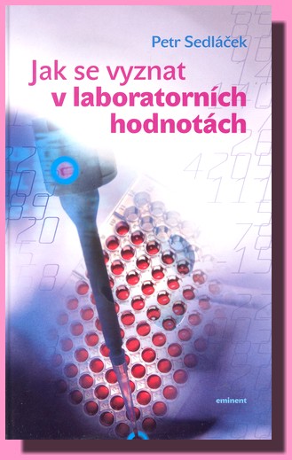 Jak se vyznat v laboratorních hodnotách