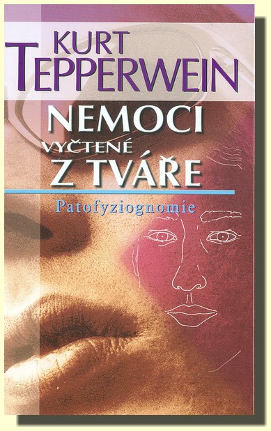 Nemoci vyčtené z tváře patofyziognomie