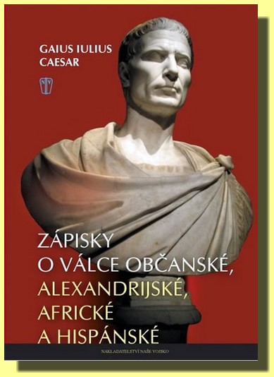 Zápisky o válce občanské, alexandrijské, africké a hispánské