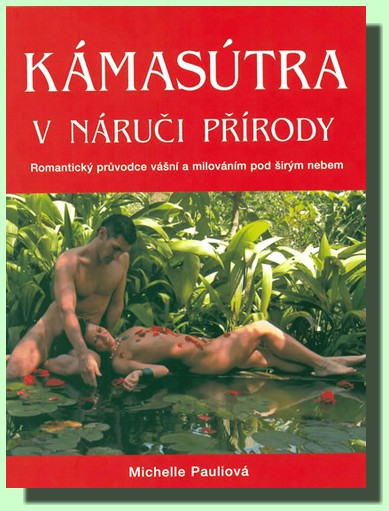 Kámasútra v náruči přírody