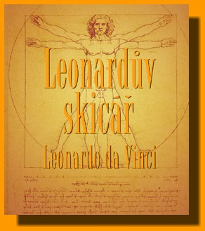 Leonardův skicář - Leonardo da Vinci