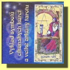 Výklad symbolů cikánských karet a velké arkány tarotu  (audio CD)