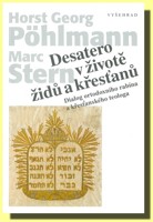Desatero v životě židů a křesťanů