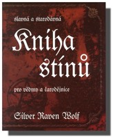 Slavná a starodávná kniha stínů pro vědmy a čarodějnice
