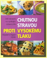 Chutnou stravou proti vysokému tlaku