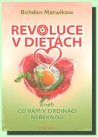 Revoluce v dietách aneb co vám v ordinaci neřeknou