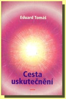 Cesta uskutečnění