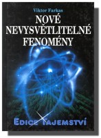 Nové nevysvětlitelné fenomény