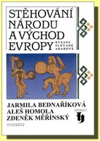 Stěhování národů a východ Evropy - Byzanc, Slovani a Arabové