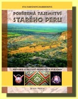 Pohřbená tajemství starého Peru 