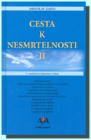 Cesta k nesmrtelnosti II