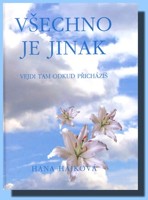 Všechno je jinak