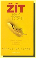 Žít bez lítosti
