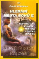Hledání Města Bohů II