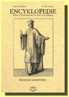 Encyklopedie řádů, kongregací a řeholních společností katolické církve v českých zemích  (II. díl, 1. svazek) (ve slevě jediný výtisk !)