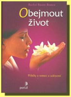 Obejmout život