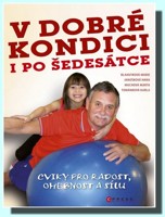 V dobré kondici i po šedesátce