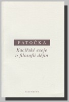 Kacířské eseje o filosofii dějin