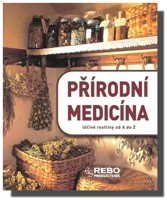 Přírodní medicína léčivé rostliny od A do Z  (dříve Lexikon přírodní medicíny)