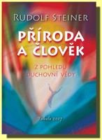 Příroda a člověk z pohledu duchovní vědy