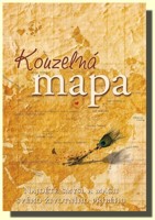 Kouzelná mapa - najděte smysl a magii svého životního příběhu (ve slevě jediný výtisk !) 