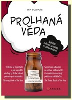 Prolhaná věda - léčitelé, šarlatáni a obchodníci s lidským zdravím