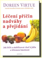 Léčení příčin nadváhy a přejídání