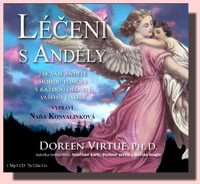 Léčení s anděly (audio CD)  jak vám andělé mohou pomoci s každou oblastí vašeho života