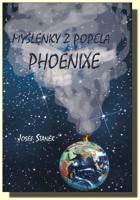 Myšlenky z popela Phoenixe