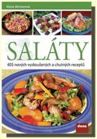 Saláty  405 nových vyzkoušených a chutných receptů
