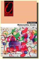 Matematika života odkrývání tajemství jeho existence