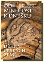 Od minulosti k dnešku  dějiny českých zemí z evropského pohledu