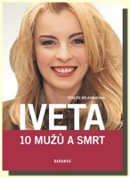 Iveta - 10 mužů a smrt