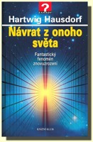 Návrat z onoho světa fantastický fenomén znovuzrození