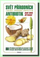 Svět přírodních antibiotik tajné zbraně rostlin