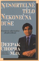 Nesmrtelné tělo, nekonečná duše - kvantová alternativa dlouhověkosti