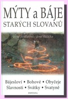 MÝTY A BÁJE STARÝCH SLOVANŮ