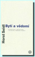 Bytí a vědomí  (ve slevě jediný výtisk !)