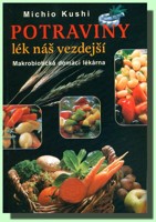 Potraviny lék náš vezdejší marobiotická domácí lékárna