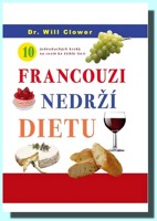 Francouzi nedrží dietu